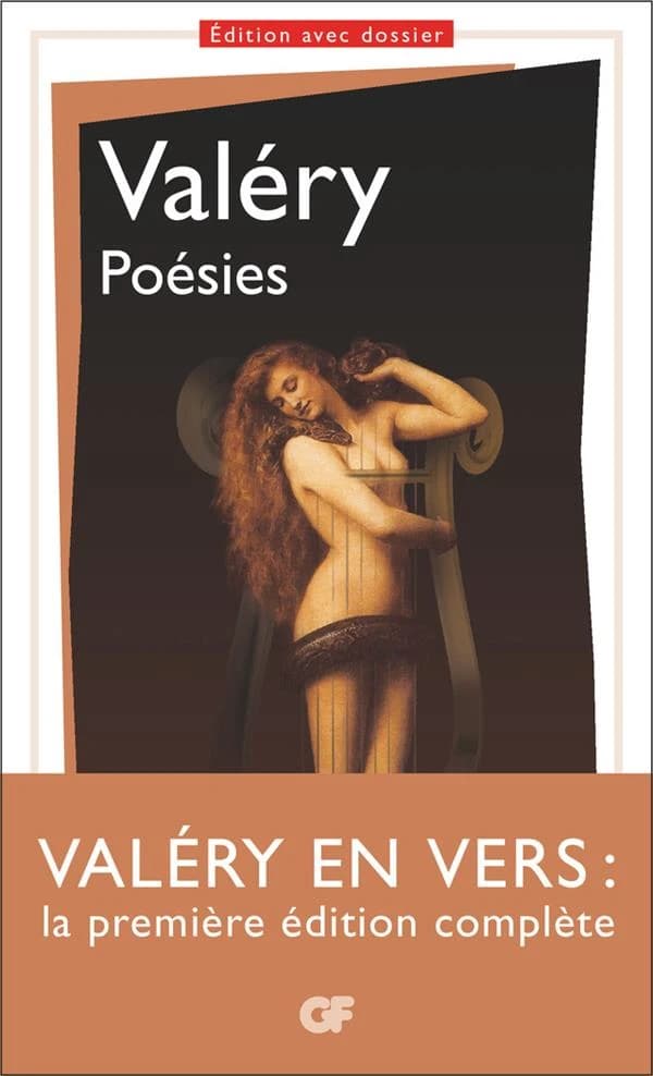 Poésies (Éd. avec dossier) Valéry ; présentation, notes, dossier, chronologie, bibliographie par Jean-Michel Maulpoix