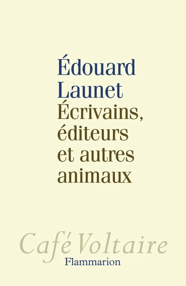Écrivains, éditeurs et autres animaux