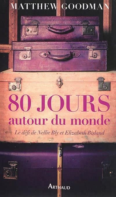 Quatre-vingts jours autour du monde