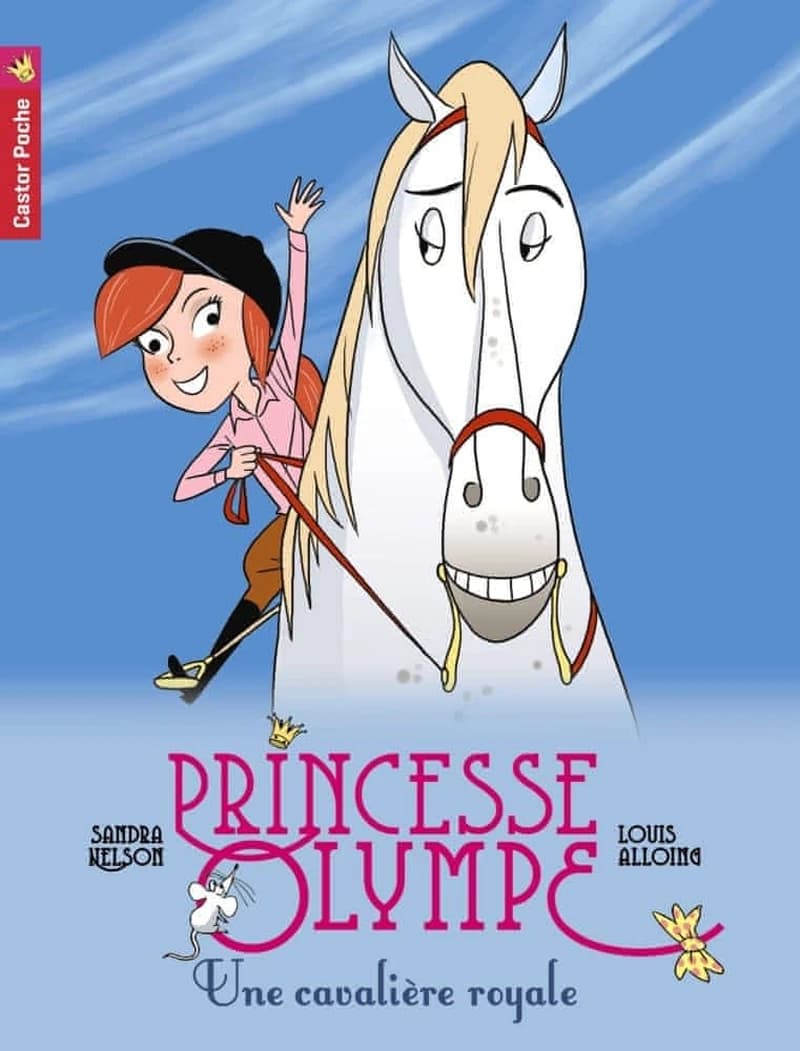 PRINCESSE OLYMPE T6 - UNE CAVALIERE ROYALE