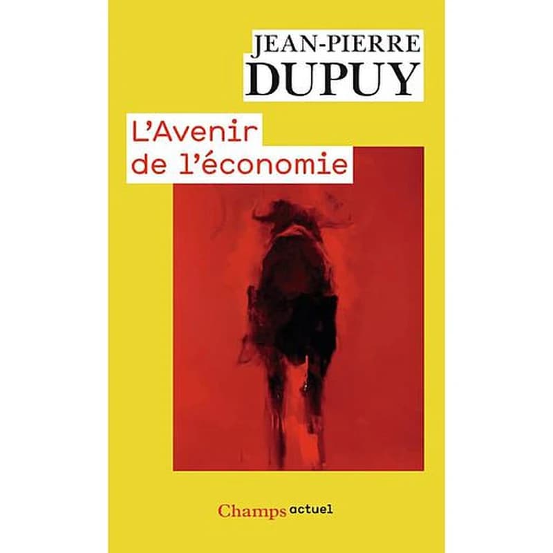 L'avenir de l'économie : sortir de l'économystification