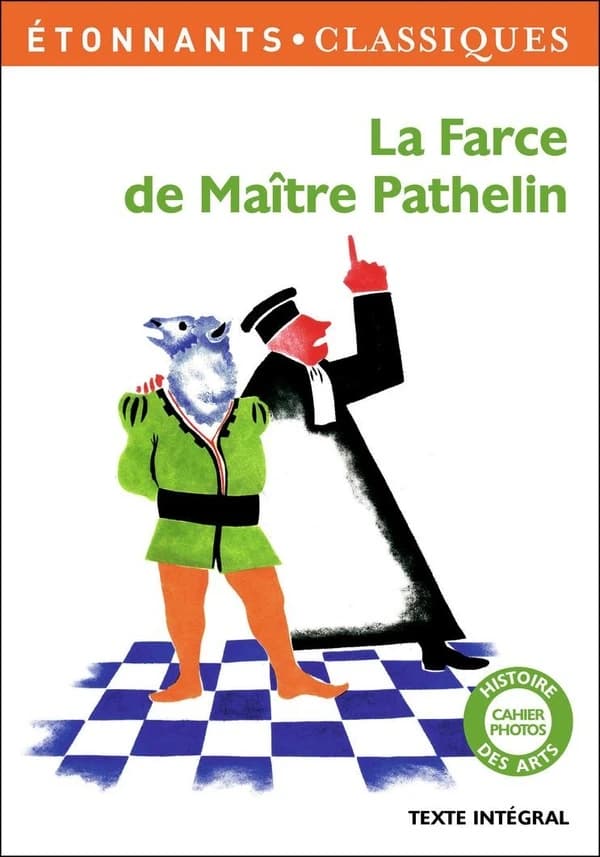 La farce de maître Pathelin (Éd. revue) traduction de Jean Dufournet ; présentation, notes, chronologie et dossier par Véronique Rousse,...