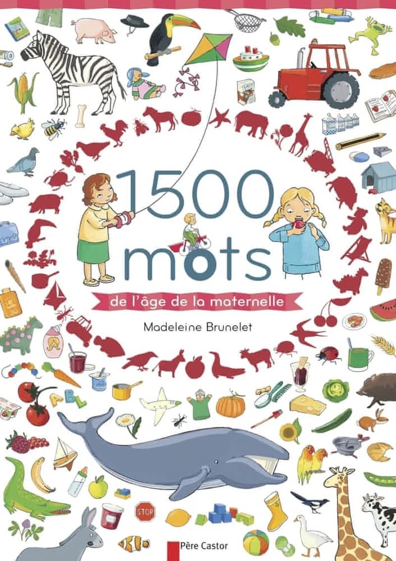 1500 mots de l'âge de la maternelle