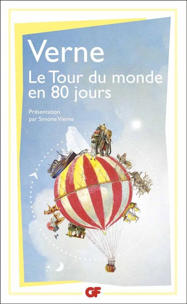 Le tour du monde en quatre-vingts jours (Éd. mise à jour en 2013) Verne ; introduction, archives de l'oeuvre et chronologie par Simone Vierne ; bibliographie mise à jour en 2013 par Sylvain Ledda
