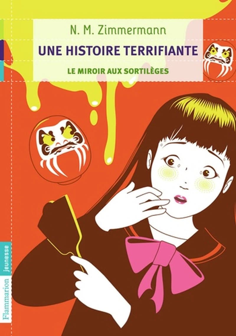 Le miroir aux sortilèges : une histoire terrifiante