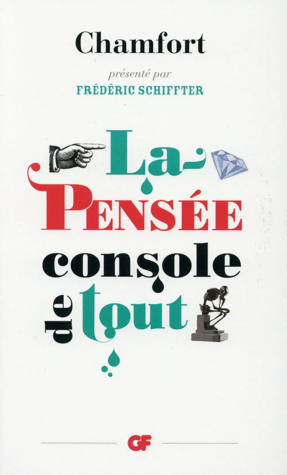 La pensée console de tout