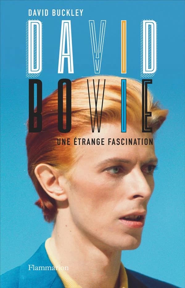 David Bowie : une étrange fascination