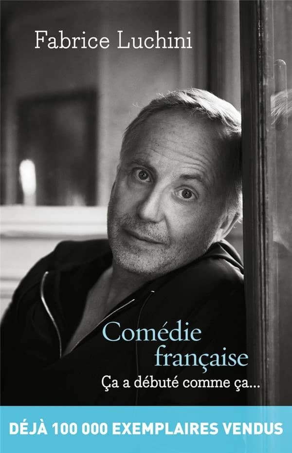 Comédie française : ça a débuté comme ça