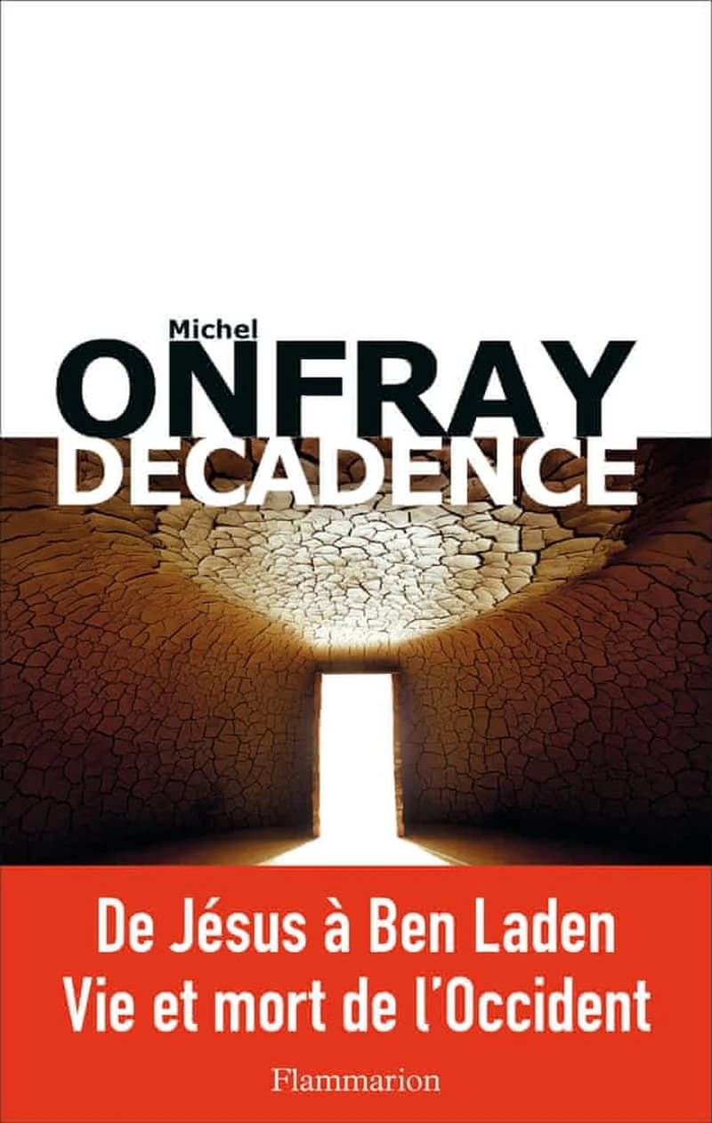 Décadence : vie et mort du judéo-christianisme