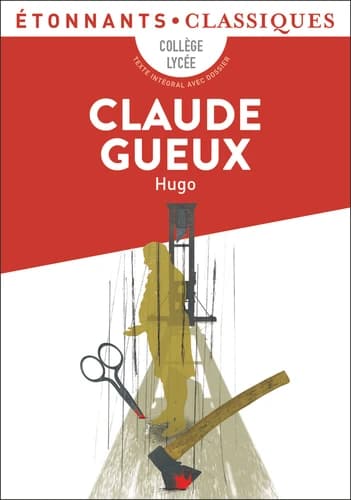 Claude Gueux (Éd. revue, 2016)