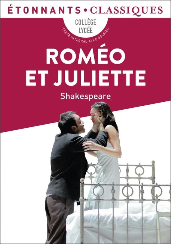 Roméo et Juliette (Éd. revue, 2016) Shakespeare ; traduction de Pierre Jean Jouve et Georges Pitoëff ; présentation, notes, chronologie et dossier par Caroline Trotot