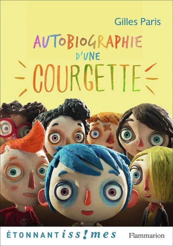 Autobiographie d'une Courgette (Édition révisée) Gilles Paris ; présentation et dossier par Marie-Luce Raillard ; illustrations de Charles Berbérian