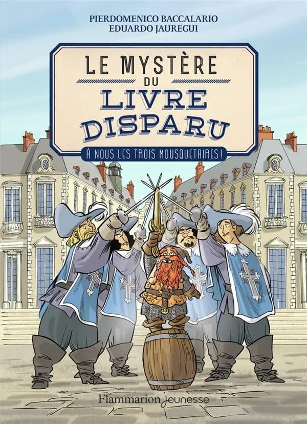 À nous les trois mousquetaires !