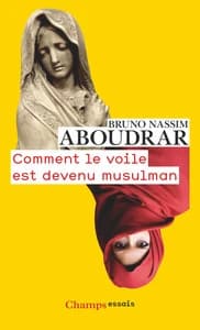 COMMENT LE VOILE EST DEVENU MUSULMAN