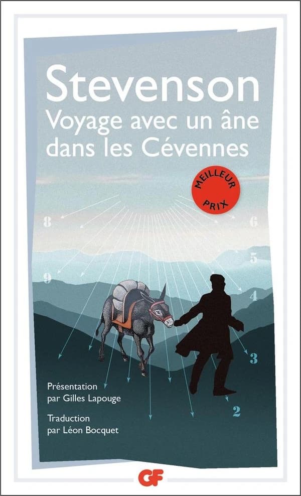 Voyage avec un âne dans les Cévennes (Éd. mise à jour) Stevenson ; traduction par Léon Bocquet ; présentation par Gilles Lapouge ; bibliographie mise à jour en 2013 par Lionel Menasché