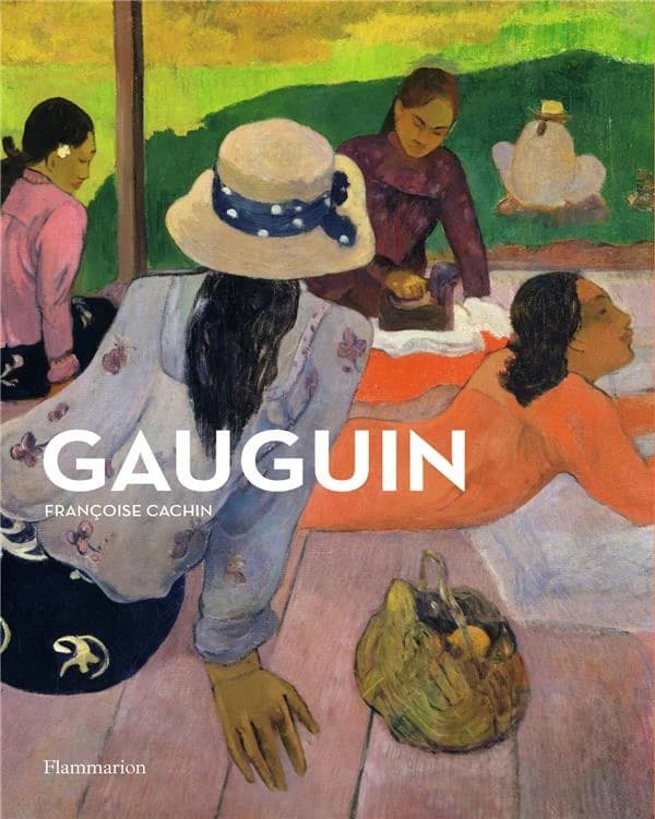 Gauguin ([Nouvelle éd.]) Françoise Cachin