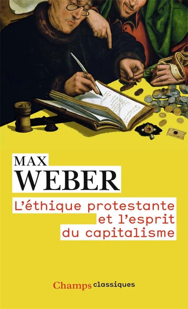 L'éthique protestante et l'esprit du capitalisme