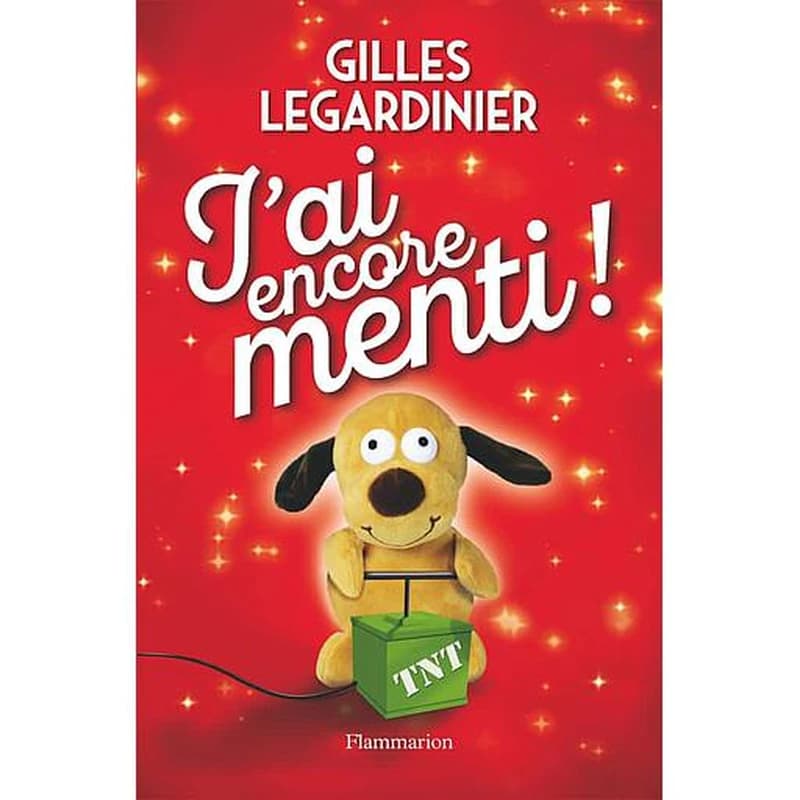 J'ai encore menti !