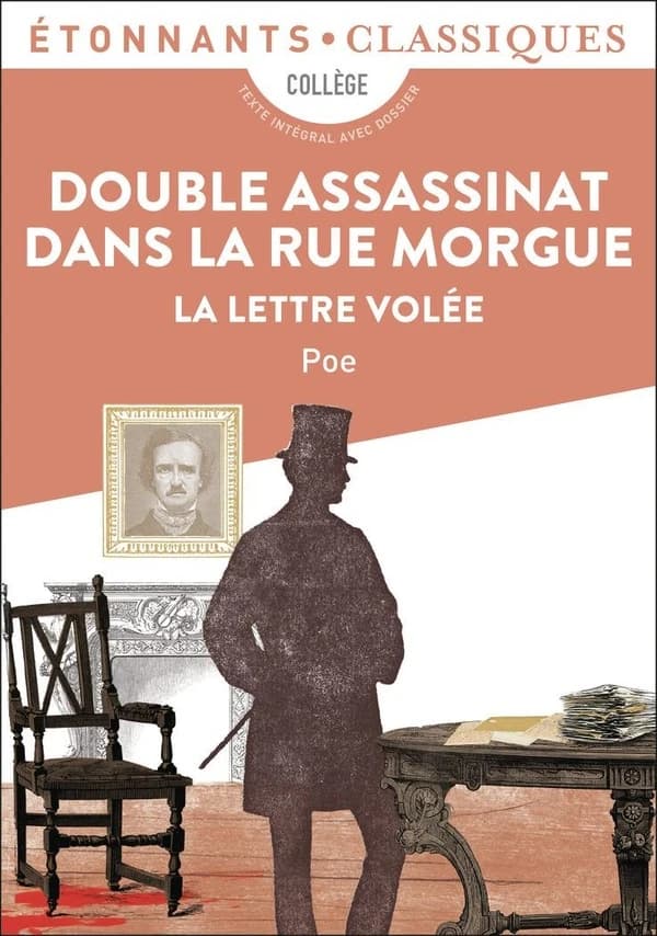 Double assassinat dans la rue Morgue ; La lettre volée