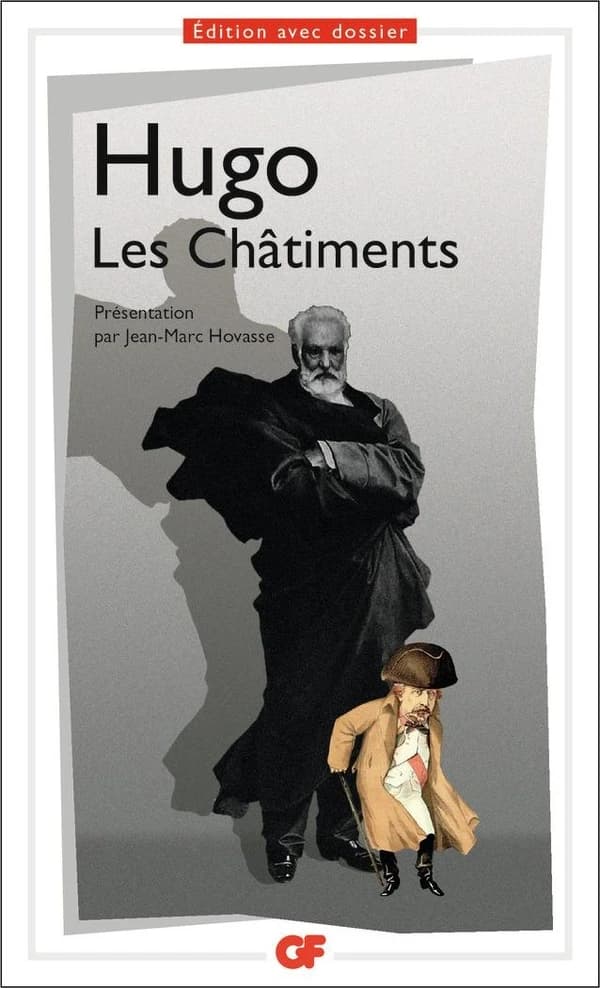 Les châtiments (Ed. corrigée et mise à jour en 2018) Hugo ; chronologie, présentation, notes, dossier, bibliographie, mise à jour en 2018, index par Jean-Marc Hovasse