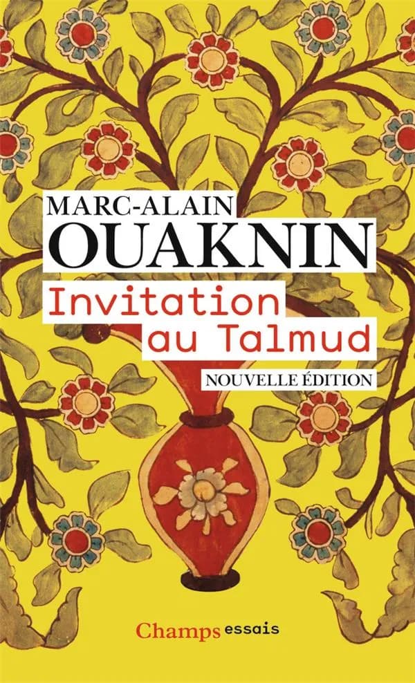 Invitation au Talmud (Nouvelle éd.) Marc-Alain Ouaknin ; photographies de Laziz Hamani