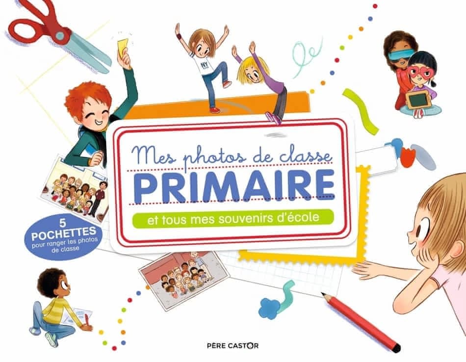 MES PHOTOS DE CLASSE PRIMAIRE ET TOUS MES SOUVENIRS D'ECOLE