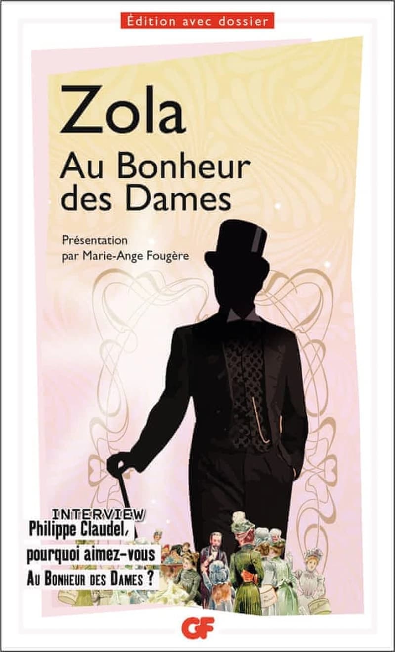 Au bonheur des dames (Éd. corrigée et mise à jour en 2018) Zola ; chronologie, présentation, notes, dossier, bibliographie (mise à jour en 2018), lexique par Marie-Ange Fougère