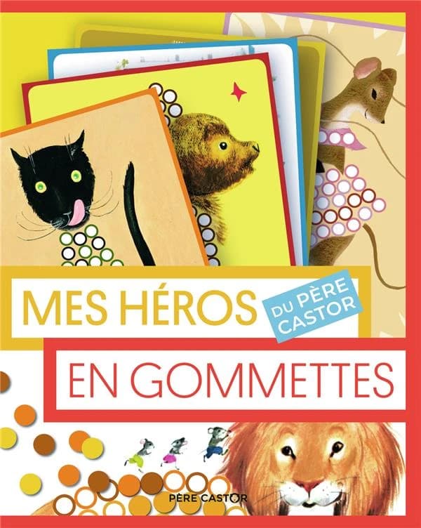 Mes héros du Père Castor en gommettes : [Autocollant]