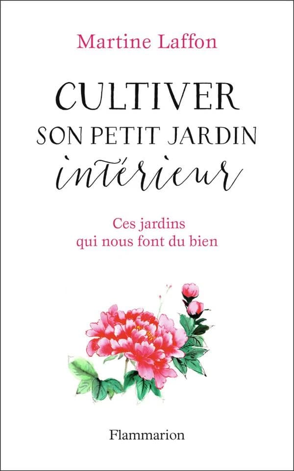 Cultiver son petit jardin intérieur : ces jardins qui nous font du bien
