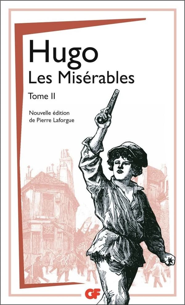 Les misérables (Nouvelle éd.) Hugo ; établissement du texte, présentation, notes, dossier, chronologies, bibliographie et index de Pierre Laforgue