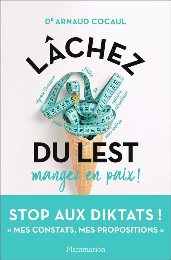 Lâchez du lest : mangez en paix !