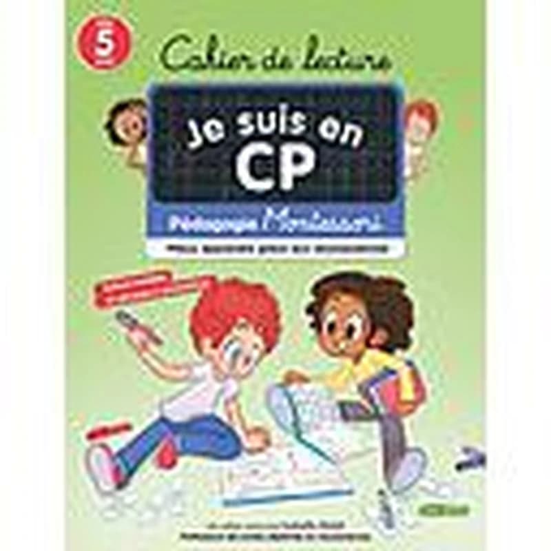 Cahier de lecture Je suis en CP  - Mieux apprendre grâce aux neurosciences - Pédagogie Montessori