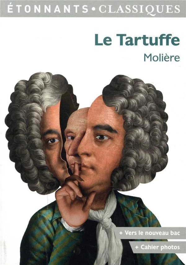 Le Tartuffe (Éd. revue) Molière ; présentation, notes et dossier par Anne Princen,... ; cahier photos par Élise Sultan,...