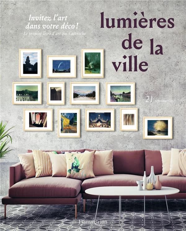 Lumières de la ville ; invitez l'art dans votre deco !