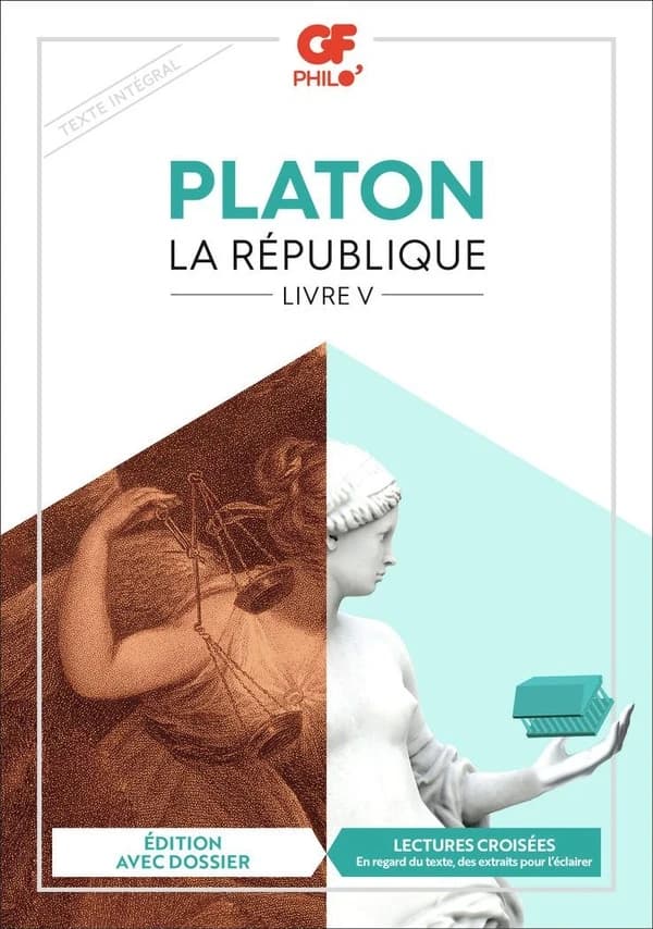 La République : livre V (Éd. avec dossier) Platon ; traduction de Georges Leroux ; appareil pédagogique d'Antoine Rogé
