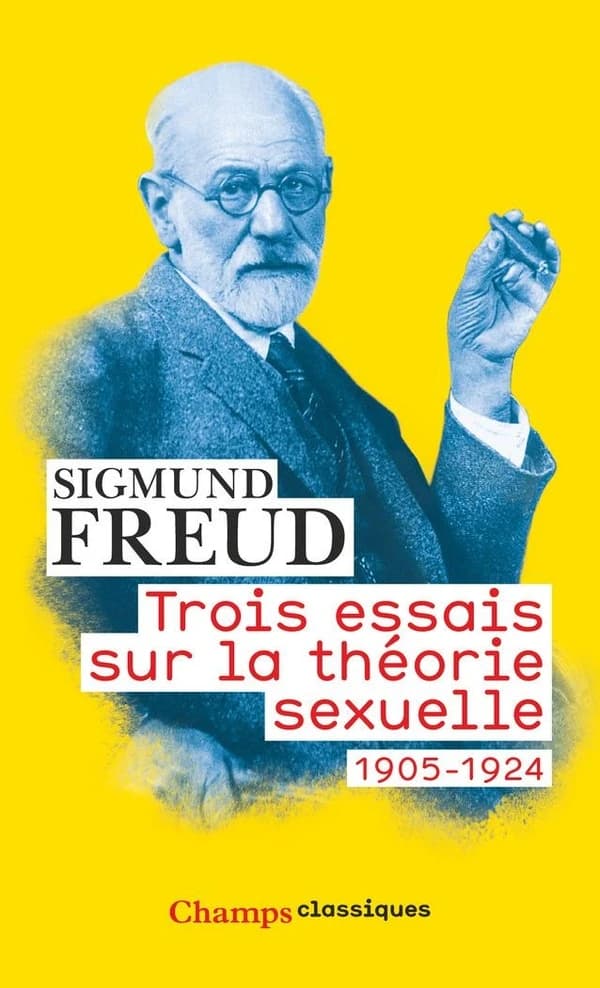 Trois essais sur la théorie sexuelle : [1905-1924]
