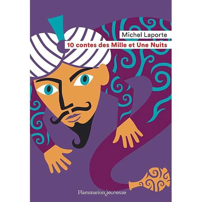 10 contes des "Mille et une nuits"
