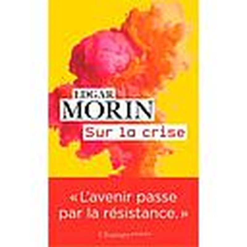 Sur la crise
