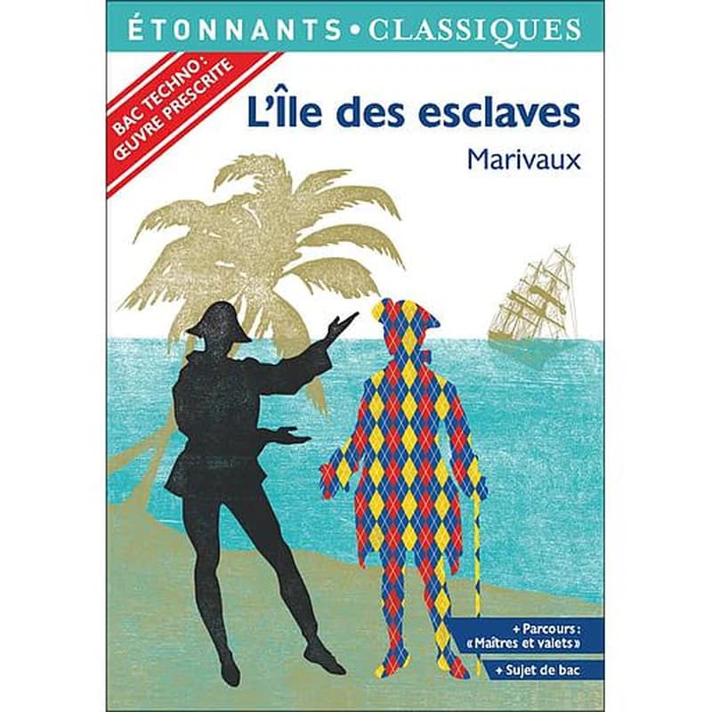 L'île des esclaves (Éd. revue en 2020) Marivaux ; présentation, notes et dossier par Antonia Zagamé,... ; cahier photos par Isabelle Périer,... et Delphine Urban ; dossier mis à jour par Delphine Urban,...
