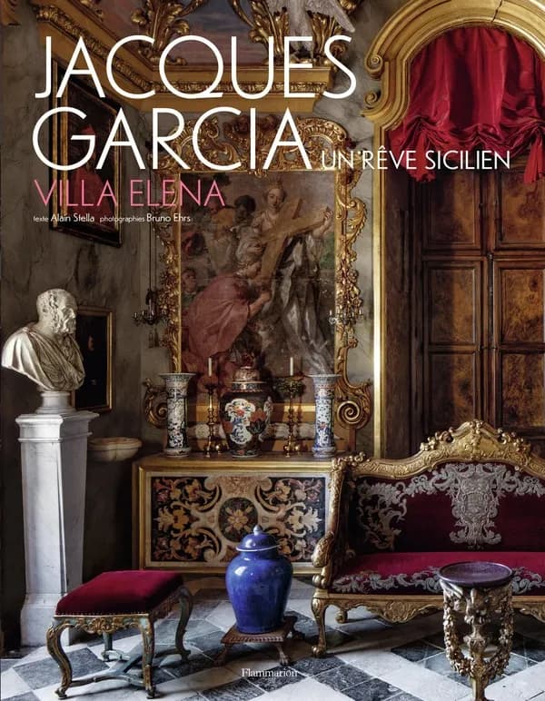 Jacques Garcia, Villa Elena : un rêve sicilien