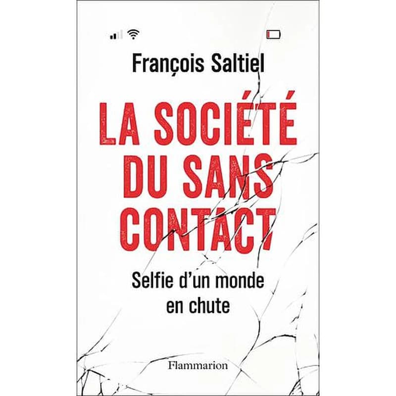 La société du sans-contact : selfie d'un monde en chute