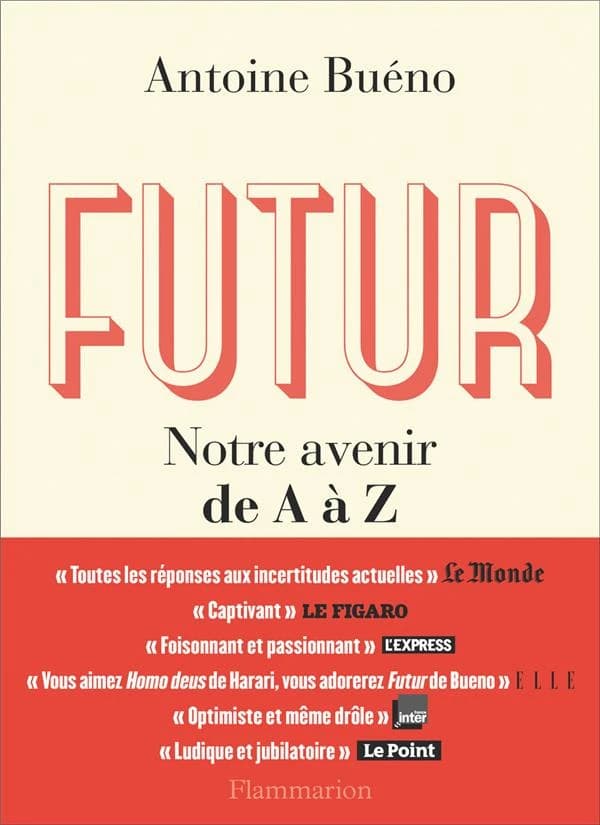Futur : notre avenir de A à Z