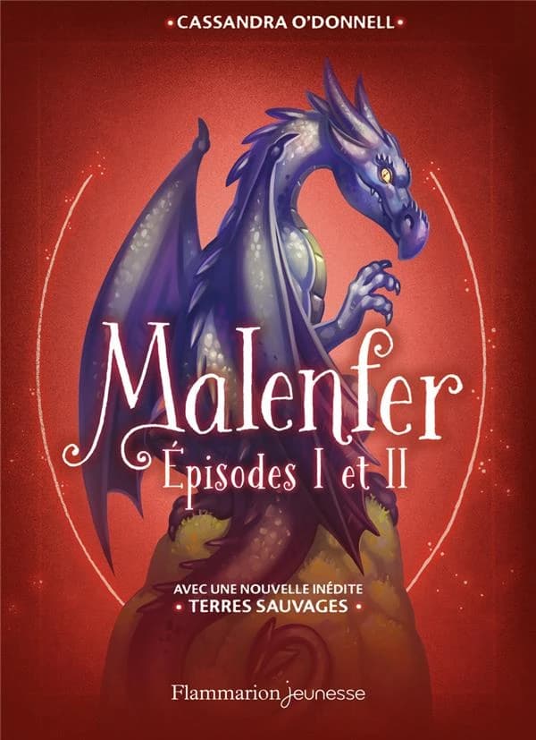Malenfer. Épisodes I et II