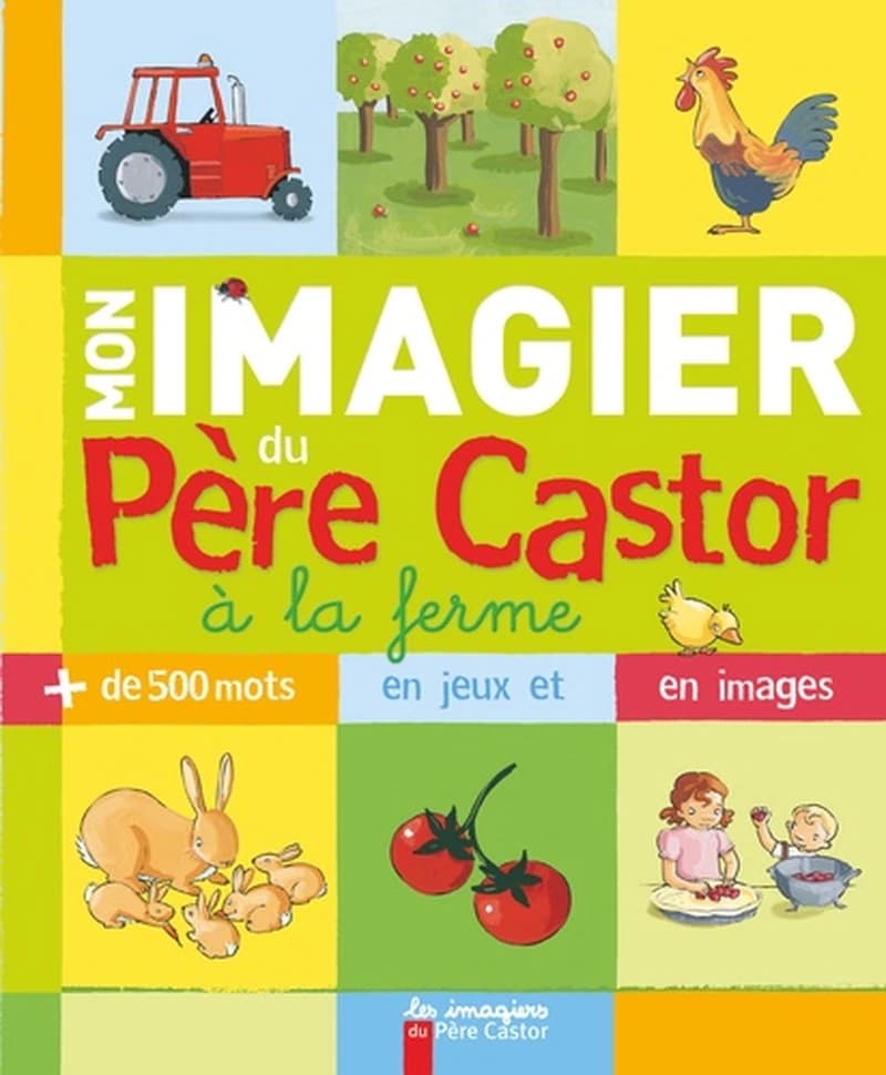 Mon imagier du Père Castor, à la ferme