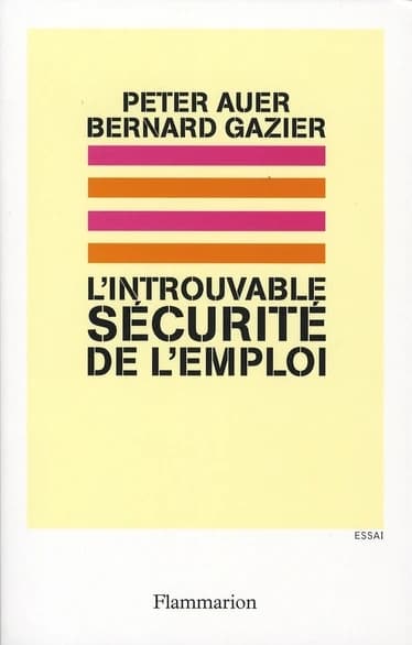 L'introuvable sécurité de l'emploi