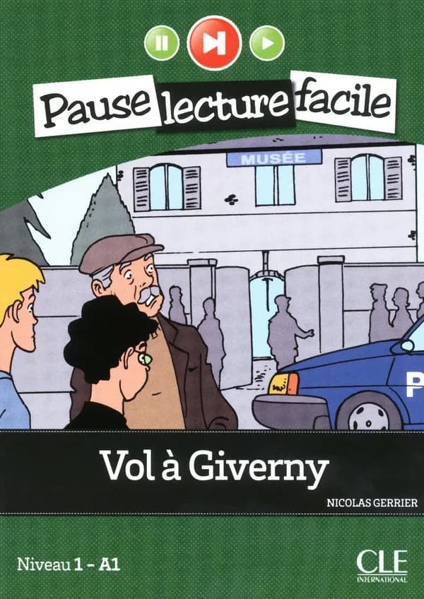 Vol à Giverny : niveau 1 - A1