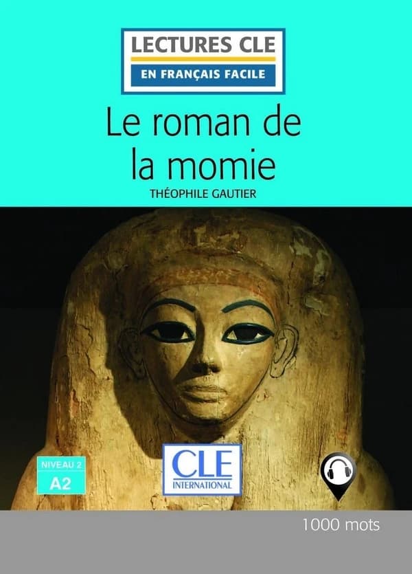 Le roman de la momie lecture fle