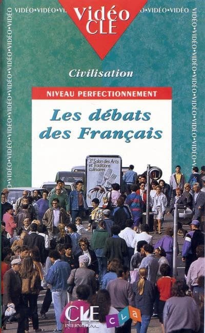 Les débats des Français ; niveau perfectionnement (édition 1996)