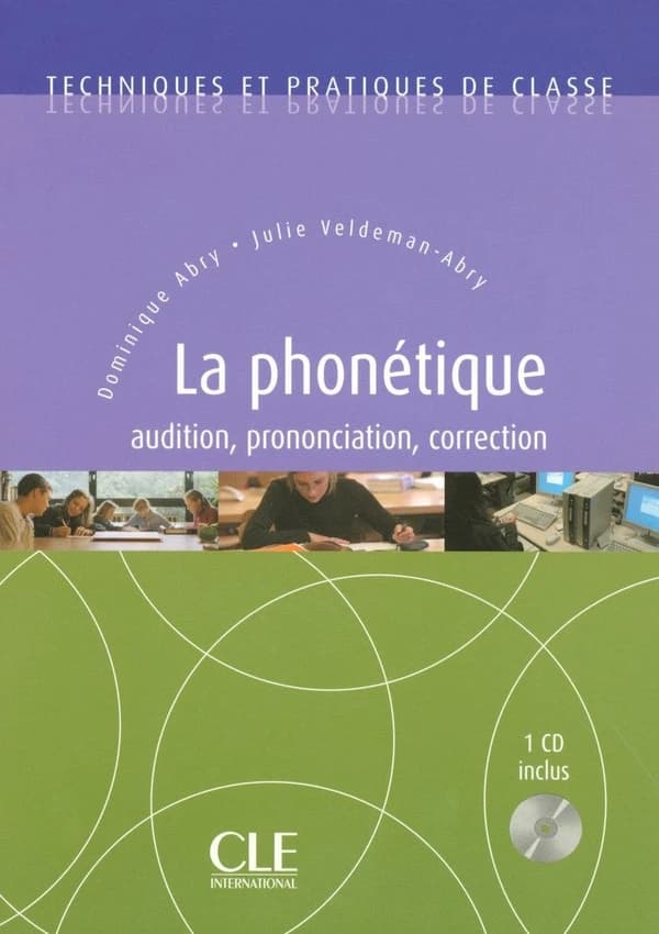Phonétique : [audition, prononciation, correction]