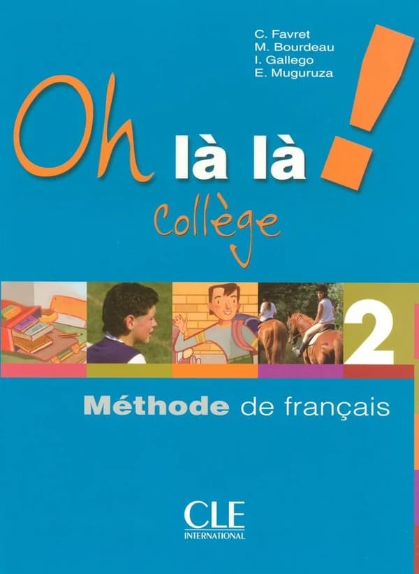 Oh là là ! 2 : collège
